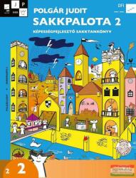 Sakkpalota 2. Képességfejlesztő sakktankönyv (ISBN: 9786156256799)