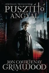 Jon Courtenay Grimwood: Pusztító angyal-Assassini trilógia I. rész - Jó állapotú antikvár (ISBN: 9789639971745)