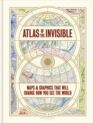Atlas of the Invisible - James Cheshire, Oliver Uberti (2021)