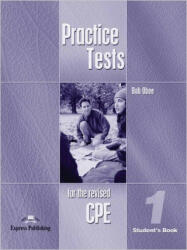 Practice Tests for the Revised CPE 1 - Student's Book - Bob Obee, Virginia Evans (2001)