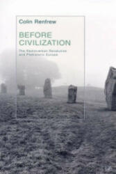 Before Civilization - Colin Renfrew (1999)