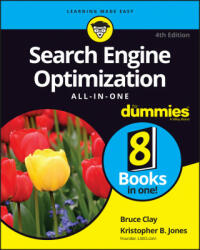 Search Engine Optimization All-in-One For Dummies - Bruce Clay (ISBN: 9781119837497)