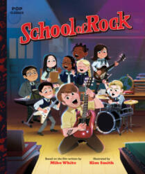 School of Rock - Kim Smith (ISBN: 9781683692591)