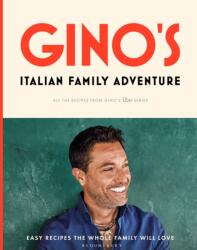 Gino's Italian Family Adventure (ISBN: 9781526628312)
