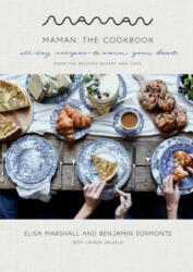 Maman: The Cookbook: All-Day Recipes to Warm Your Heart (ISBN: 9780593138953)