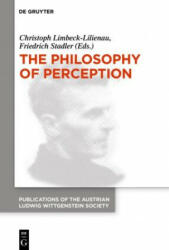 The Philosophy of Perception: Proceedings of the 40th International Ludwig Wittgenstein Symposium (ISBN: 9783110763485)