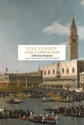 City Civility and Capitalism: A Historical Perspective (ISBN: 9789189069145)