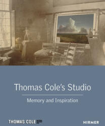 Thomas Cole's Studio - Franklin Kelly (ISBN: 9783777436364)