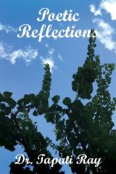 Poetic Reflections (ISBN: 9781953710703)