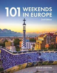 101 Weekends in Europe (ISBN: 9781913618216)