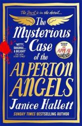 Mysterious Case of the Alperton Angels - JANICE HALLETT (ISBN: 9781800810433)
