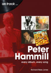 Peter Hammill On Track - Richard Rees-Jones (ISBN: 9781789521634)