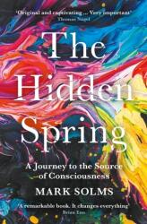 The Hidden Spring (ISBN: 9781788162845)