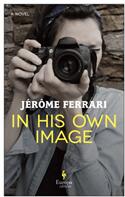 In His Own Image (ISBN: 9781787703476)
