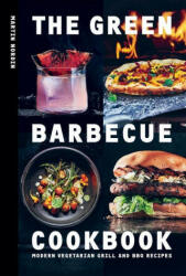 Green Barbecue Cookbook (ISBN: 9781784885472)