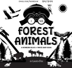 I See Forest Animals: Bilingual (ISBN: 9781774763575)