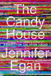Candy House - Jennifer Egan (ISBN: 9781668000441)