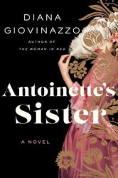 Antoinette's Sister (ISBN: 9781538720127)