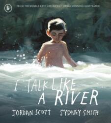 I Talk Like a River (ISBN: 9781529502817)