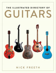 The Illustrated Directory of Guitars (ISBN: 9781510756564)