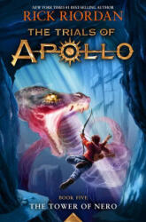 Trials of Apollo, the Book Five the Tower of Nero (ISBN: 9781484780671)