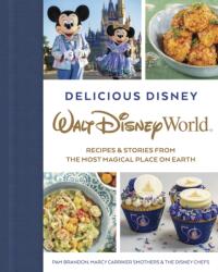 Delicious Disney: Walt Disney World (ISBN: 9781368068239)