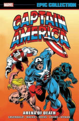 Captain America Epic Collection: Arena Of Death - Roy Thomas, Howard Mackie (ISBN: 9781302934453)