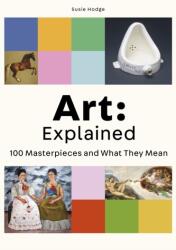 Art: Explained (ISBN: 9780857828972)