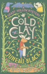Cold Clay - BLACK JUNEAU (ISBN: 9780593466285)