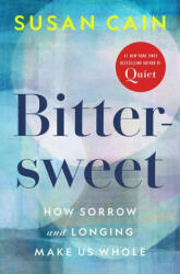 Bittersweet - Cain, Susan (ISBN: 9780451499783)