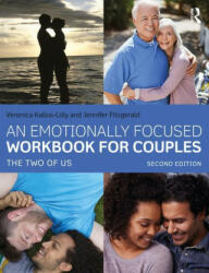 Emotionally Focused Workbook for Couples - Jennifer Fitzgerald (ISBN: 9780367444037)