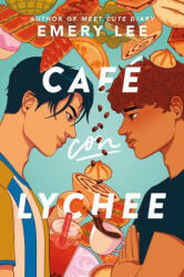 Cafe Con Lychee - Emery Lee (ISBN: 9780063210271)