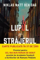 Lupul și străjerul (ISBN: 9786063376245)