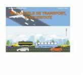 Mijloacele de transport, o necesitate. Mapa - Smaranda Maria Cioflica, Daniela Dosa (ISBN: 9786066301206)