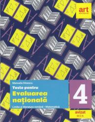 Teste pentru evaluarea națională. Limba și literatura română. Matematică. Clasa a IV-a (ISBN: 9786060033592)