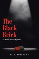 The Black Brick: An Indian Nation Mystery (ISBN: 9781982271466)
