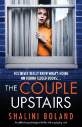 The Couple Upstairs: An addictive psychological thriller with a gripping twist (ISBN: 9781838881504)
