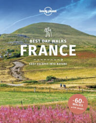 Lonely Planet Best Day Walks France (ISBN: 9781838692315)