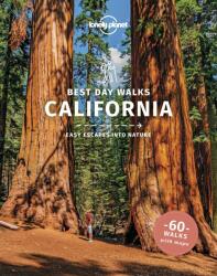 Lonely Planet Best Day Walks California - Lonely Planet, Amy C Balfour, Ray Bartlett, Gregor Clark, Ashley Harrell (ISBN: 9781838691172)