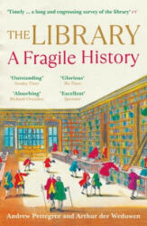 Library - A Fragile History (ISBN: 9781788163439)
