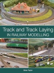 Track and Track Laying in Railway Modelling (ISBN: 9781785009952)