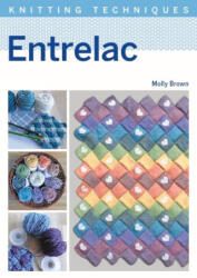 Entrelac - MOLLY BROWN (ISBN: 9781785009839)