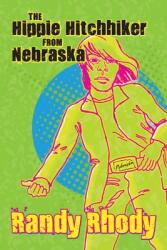 The Hippie Hitchhiker from Nebraska (ISBN: 9781737629917)