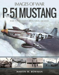 P-51 Mustang - W, Bowman, Martin (ISBN: 9781526746399)