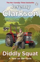 Diddly Squat - Jeremy Clarkson (ISBN: 9781405946537)