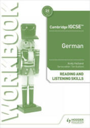 Cambridge IGCSE (TM) German Reading and Listening Skills Workbook - Andy Holland (ISBN: 9781398329423)