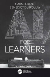 AI for Learning - Carmel Kent, du Boulay, Benedict (ISBN: 9781032039213)