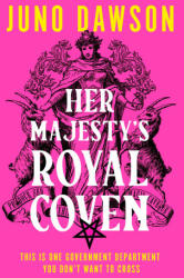 Her Majesty's Royal Coven - Juno Dawson (ISBN: 9780008478506)