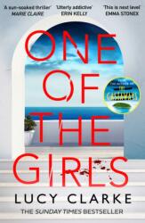 One of the Girls - Lucy Clarke (ISBN: 9780008462413)