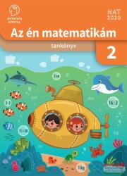 Az én matematikám 2. Tankönyv (ISBN: 9786156256263)